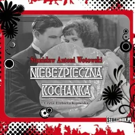 audiobook-mp3-niebezpieczna-kochanka-stanislaw-wotowski