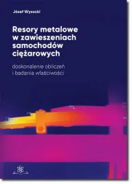 ebook-resory-metalowe-w-zawieszeniach-samochodow-ciezarowych-jozef-wysocki
