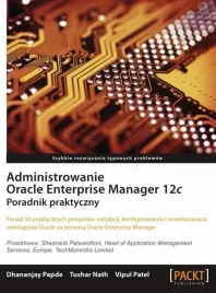ebook-administrowanie-oracle-enterprise-manager-12c-praca-zbiorowa
