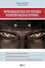ebook-wprowadzenie-do-potoku-renderujacego-opengl-karol-sobiesiak