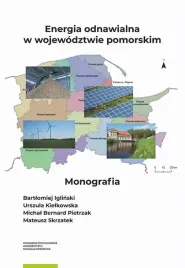ebook-energia-odnawialna-w-wojewodztwie-pomorskim-bartlomiej-iglinski