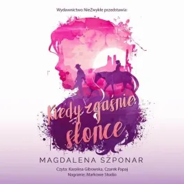 audiobook-mp3-kiedy-zgasnie-slonce-magdalena-szponar