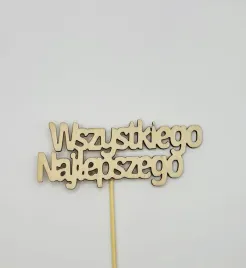 napis-topper-pik-wszystkiego-najlepszego-drewniana-dekoracja