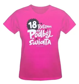 koszulka-s-na-18stke-ruszam-na-podboj-swiata