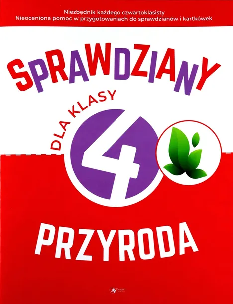 Przyroda Sprawdziany dla klasy 4 szkoła podstawowa sprawdź się nowe testy