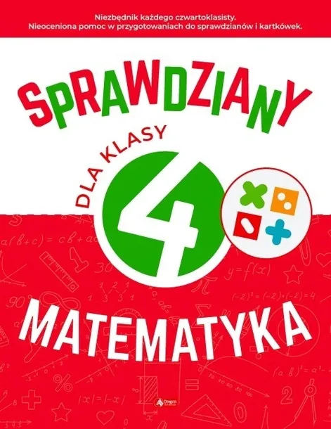 Matematyka Sprawdziany dla klasy 4 szkoła podstawowa sprawdź się nowe testy