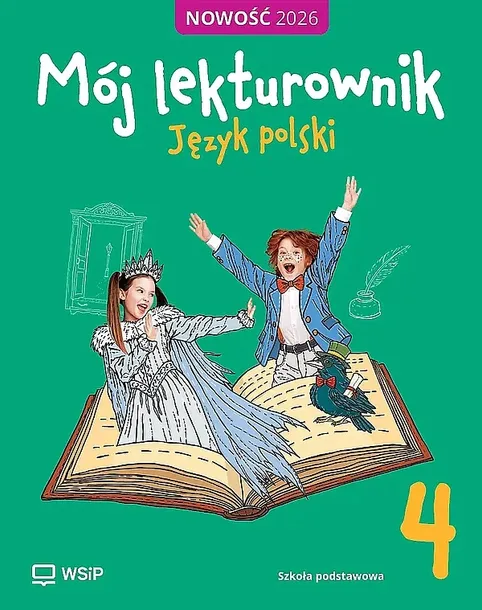 MÓJ LEKTUROWNIK. JĘZYK POLSKI. ZESZYT ĆWICZEŃ. SZKOŁA PODSTAWOWA. KLASA 4