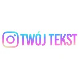 naklejka-hologramowa-instagram-twoj-tekst