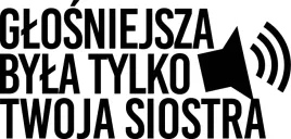glosniejsza-byla-tylko-twoja-siostra-naklejka-na-samochod