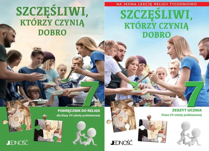 SZCZĘŚLIWI, KTÓRZY CZYNIĄ DOBRO 7 Podręcznik + Ćwiczenia na 1 godz.