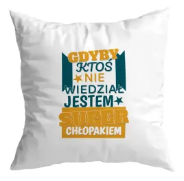 poduszka-dzien-chlopaka-super-chlopak-jestem-super-szkola-prezent-dla-niego