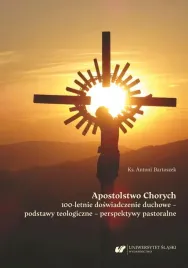 apostolstwo-chorych-100-letnie-doswiadczenie