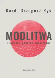 modlitwa-zuchwala-pokorna-nieustanna