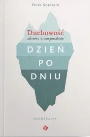 duchowosc-zdrowa-emocjonalnie-dzien-po-dniu