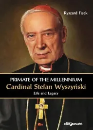 primate-of-the-millennium-cardinal-s-wyszynski