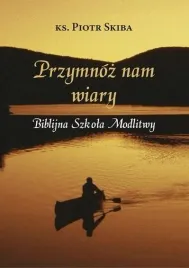 przymnoz-nam-wiary
