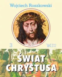 swiat-chrystusa-t-3