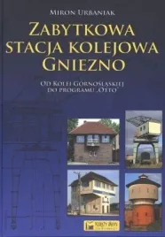 zabytkowa-stacja-kolejowa-gniezno
