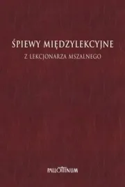 spiewy-miedzylekcyjne-z-lekcjonarza-mszalnego-t-3