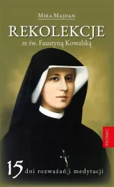 rekolekcje-ze-sw-faustyna-kowalska