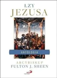 lzy-jezusa-antologia-wybor-i-opracowanie
