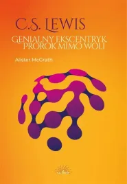 c-s-lewis-genialny-ekscentryk-prorok-mimo-woli