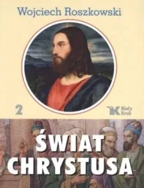 swiat-chrystusa-t-2