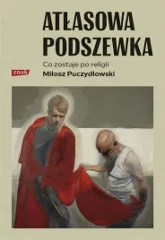 atlasowa-podszewka-co-nam-zostaje-po-religii