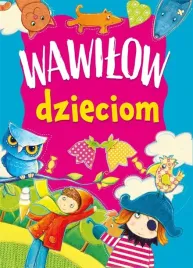 wawilow-dzieciom-bajki-dla-dzieci