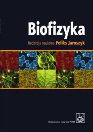biofizyka-podrecznik-dla-studentow-pzwl-wydanie-2