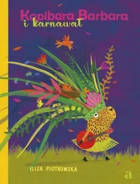 kapibara-barbara-i-karnawal-bajki-dla-dzieci