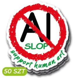 naklejka-foliowa-anty-ai-slop-50-sztuk-support-human-art