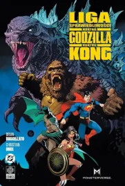 liga-sprawiedliwosci-kontra-godzilla-kontra-kong