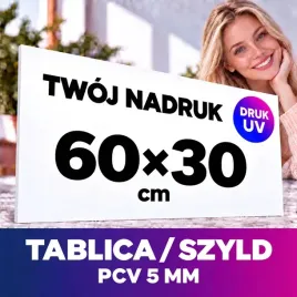 tablica-szyld-reklama-60x30cm-pcv-5mm-druk-uv-wlasny-nadruk