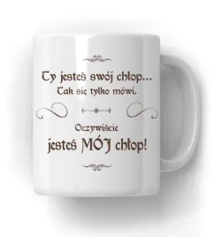 kubek-1670-ty-jestes-moj-chlop