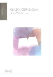 ksiazka-obrazkowa-leksykon-tom-1-instytut-kultury-popularnej