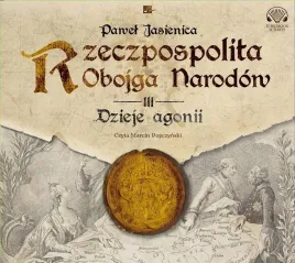 rzeczpospolita-obojga-narodow-dzieje-agonii-audiobook-cd-aleksandria