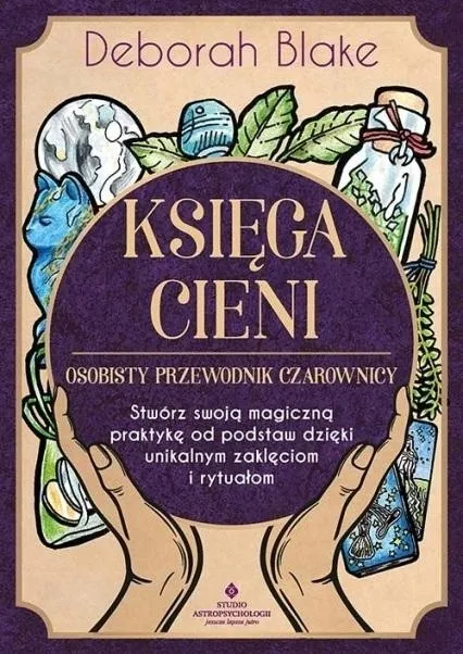 Księga Cieni osobisty przewodnik czarownicy Studio Astropsychologii