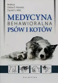 medycyna-behawioralna-psow-i-kotow-debra-f-horwitz-daniel-s-mills