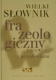 wielki-slownik-frazeologiczny-pwn-z-przyslowiami