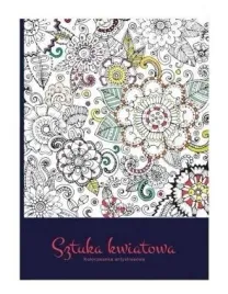 kolorowanka-antystresowa-sztuka-kwiatowa-malowanki-dla-dzieci