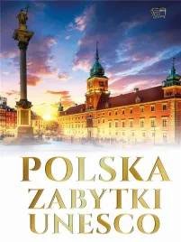 polska-zabytki-unesco-ksiazeczki-dla-dzieci
