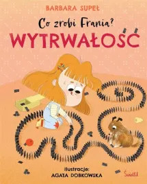 co-zrobi-frania-t-9-wytrwalosc-ksiazeczki-dla-dzieci