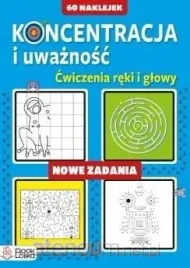 koncentracja-i-uwaznosc-nowe-zadania-ksiazeczki-dla-dzieci