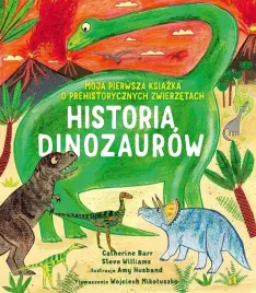historia-dinozaurow-moja-pierwsza-ksiazka-ksiazeczki-dla-dzieci