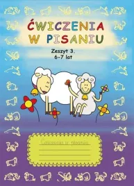 cwiczenia-w-pisaniu-zeszyt-3-6-7-lat-ksiazeczki-dla-dzieci