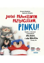 jestes-prawdziwym-przyjacielem-pinku-ksiazeczki-dla-dzieci