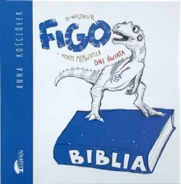dinozaur-figo-i-siedem-pierwszych-dni-swiata-ksiazeczki-dla-dzieci