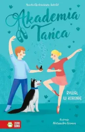 akademia-tanca-rywal-w-koronie-ksiazeczki-dla-dzieci