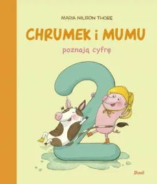 chrumek-i-mumu-poznaja-cyfre-2-ksiazeczki-dla-dzieci
